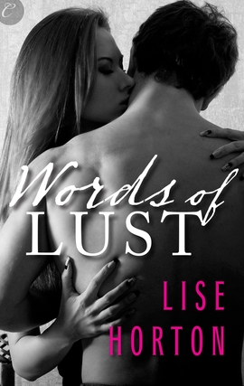 Title details for Words of Lust by Lise Horton - Available